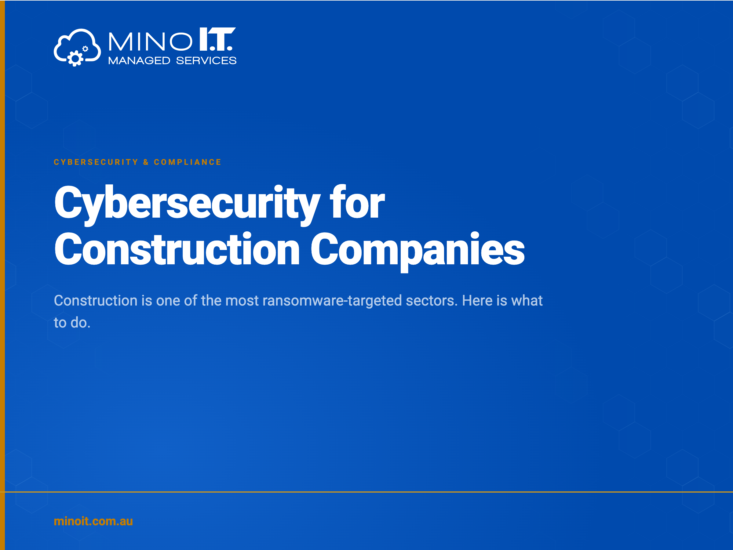 Cybersecurity for construction companies - one of the most ransomware-targeted sectors