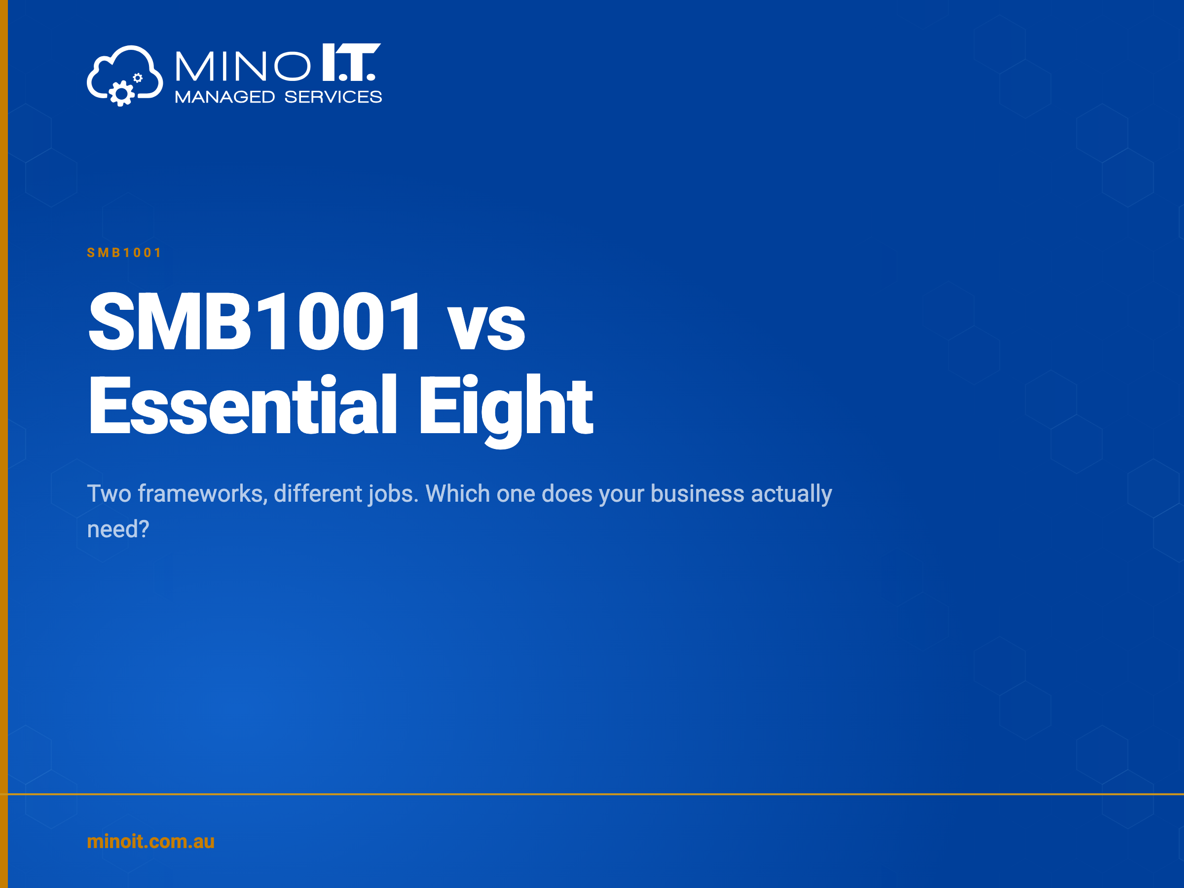 SMB1001 vs Essential Eight - which cybersecurity framework your business needs